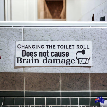 Changing Toilet Roll Sign - The Renmy Store Homewares & Gifts 