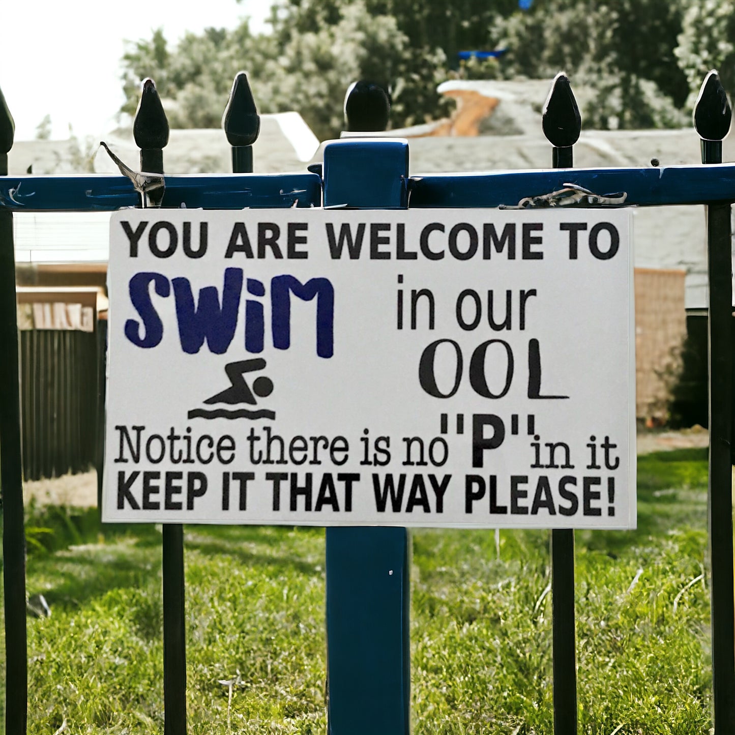 You are welcome to swim in our ool Pool Sign - The Renmy Store Homewares & Gifts 