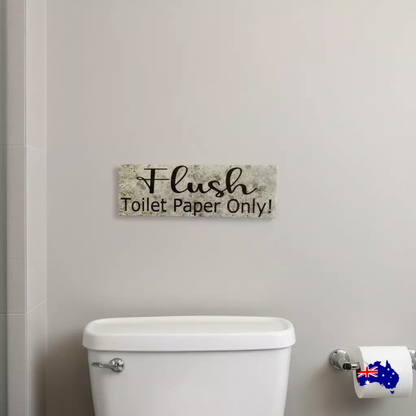 Flush Toilet Paper Only Please Sign | Bathroom Toilet Acrylic Signage Australia
