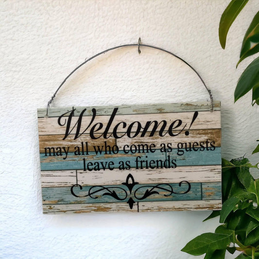 Welcome Guests Leave as Friends Blue Sign - The Renmy Store Homewares & Gifts 