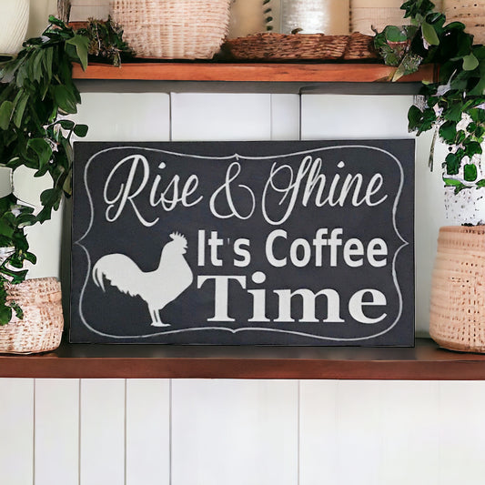 Rise & Shine its Coffee Time with Rooster Sign - The Renmy Store Homewares & Gifts 