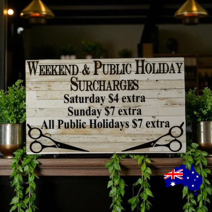 Surcharges Custom Personalised Sign | Hairdresser Barber Tailor | Outdoor Aussie Made
