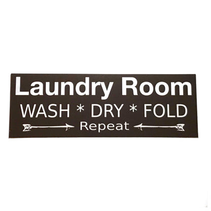 Laundry Room Wash Dry Fold Repeat Black Sign - The Renmy Store Homewares & Gifts 