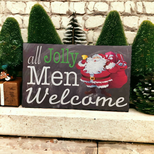 All Jolly Men Welcome Santa Christmas Sign - The Renmy Store Homewares & Gifts 