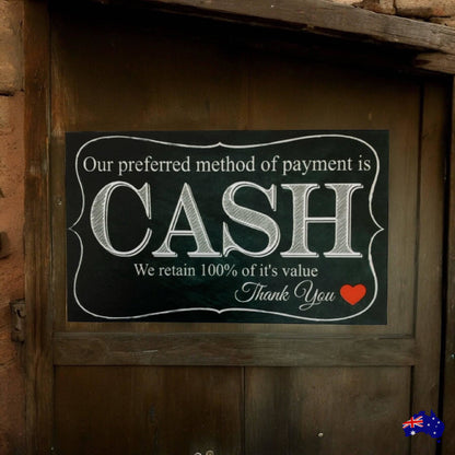 Cash Payment Preferred Business Retail Sign - The Renmy Store Homewares & Gifts 