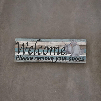 Please Remove Your Shoes Welcome Shell Sign - The Renmy Store Homewares & Gifts 