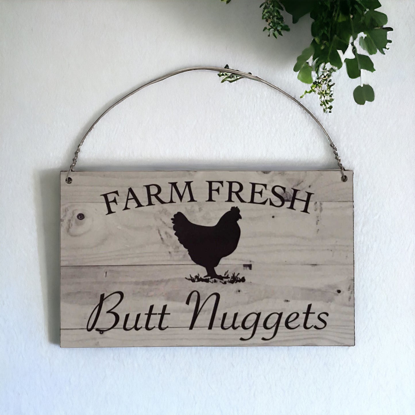 Farm Fresh Butt Nuggets Chicken Sign
