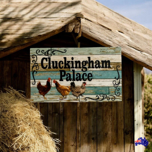 Cluckingham Palace Chicken Coop Blue Sign - The Renmy Store Homewares & Gifts 