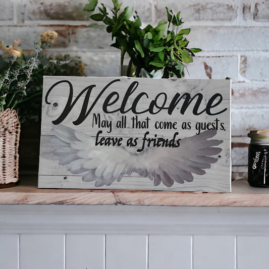 Welcome Guests Leave as Friends Sign - The Renmy Store Homewares & Gifts 