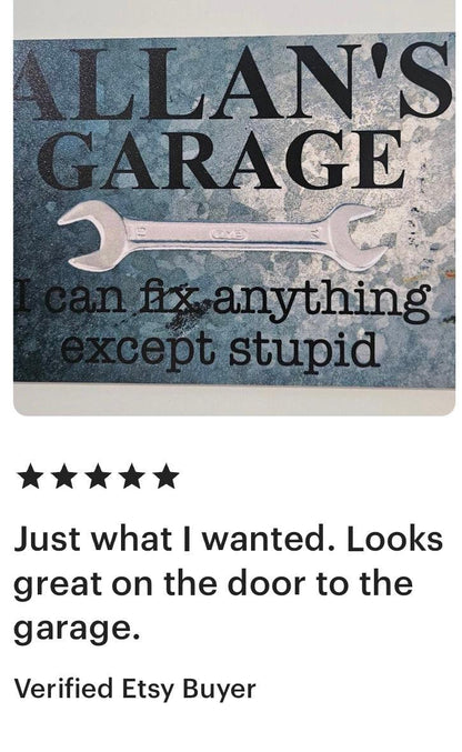 Garage Fix Anything Except Stupid Custom Sign - The Renmy Store Homewares & Gifts 