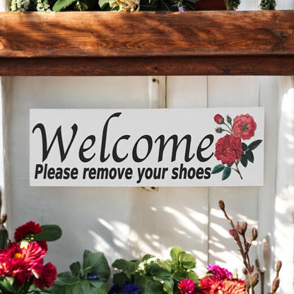 Welcome Please Remove Your Shoes Rose Sign - The Renmy Store Homewares & Gifts 