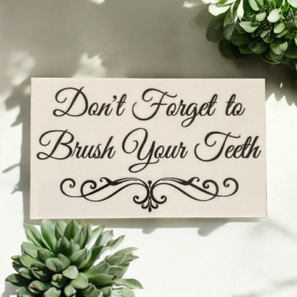 Toothbrush and Don't Forget To Brush Teeth Bathroom Sign Set - The Renmy Store Homewares & Gifts 