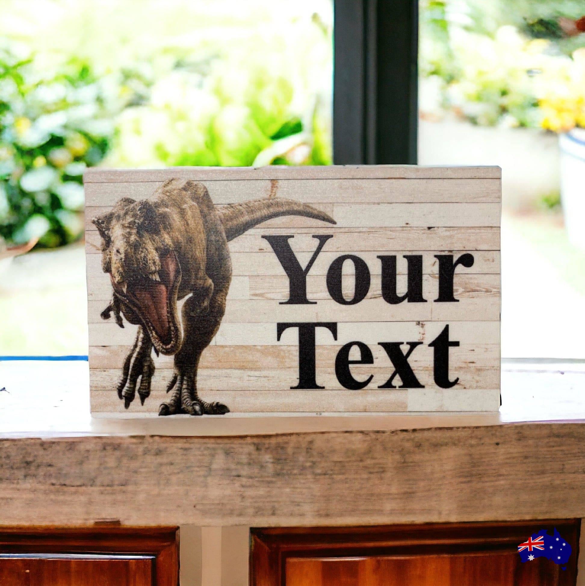 Dinosaur Custom Personalised Rustic Sign - The Renmy Store Homewares & Gifts 