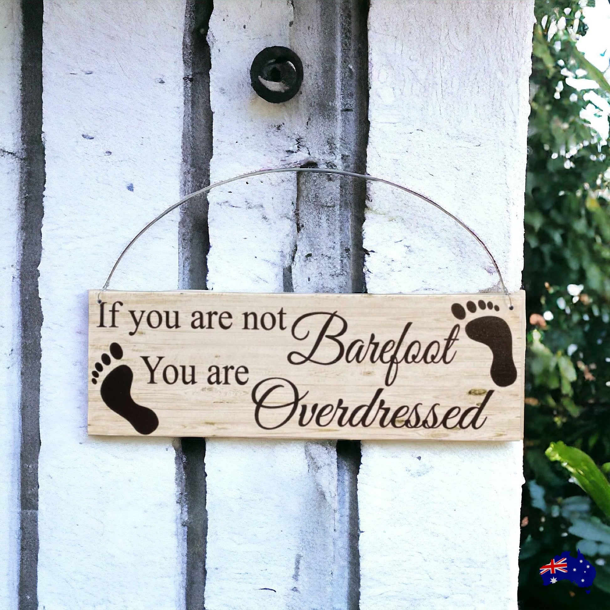 Barefoot Overdressed Earthing Earth No Shoes Sign - The Renmy Store Homewares & Gifts 