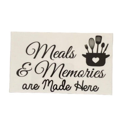 Meals Memories Are Made Here Kitchen Sign - The Renmy Store Homewares & Gifts 