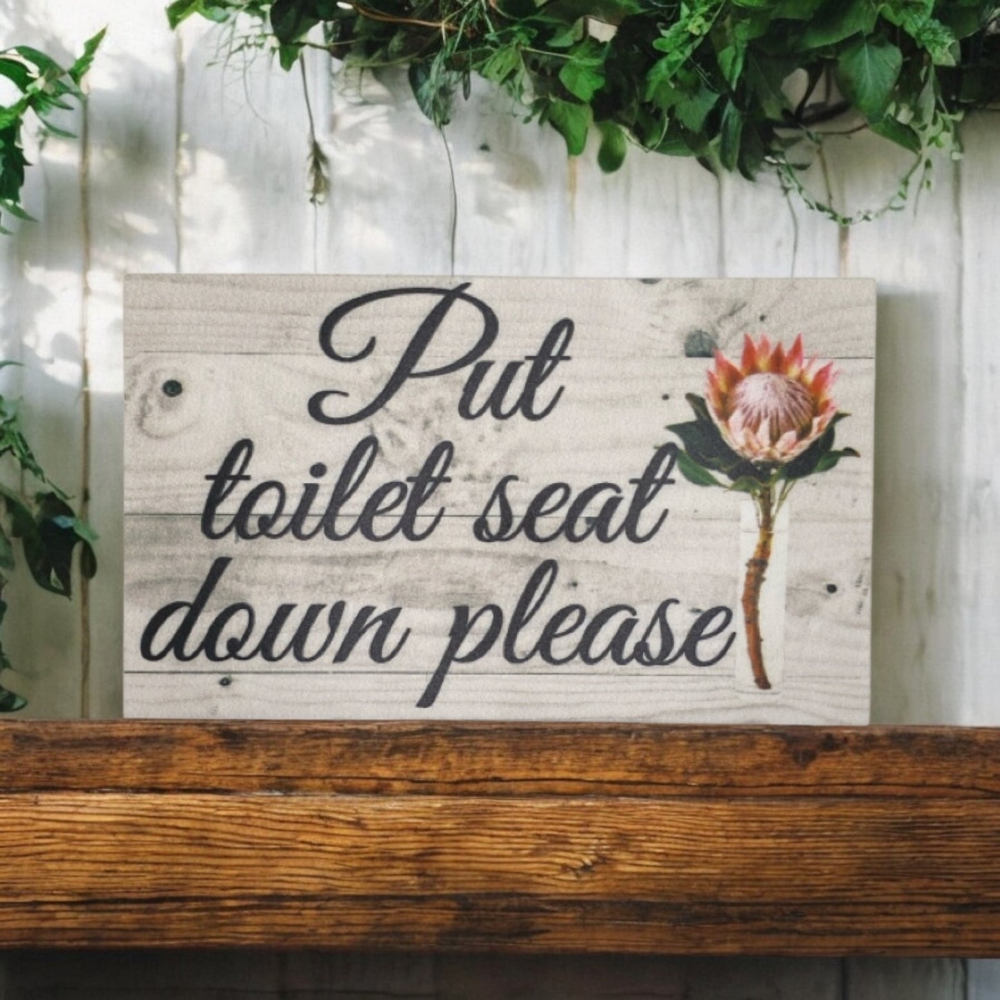 Put Toilet Seat Down Bathroom Protea Sign