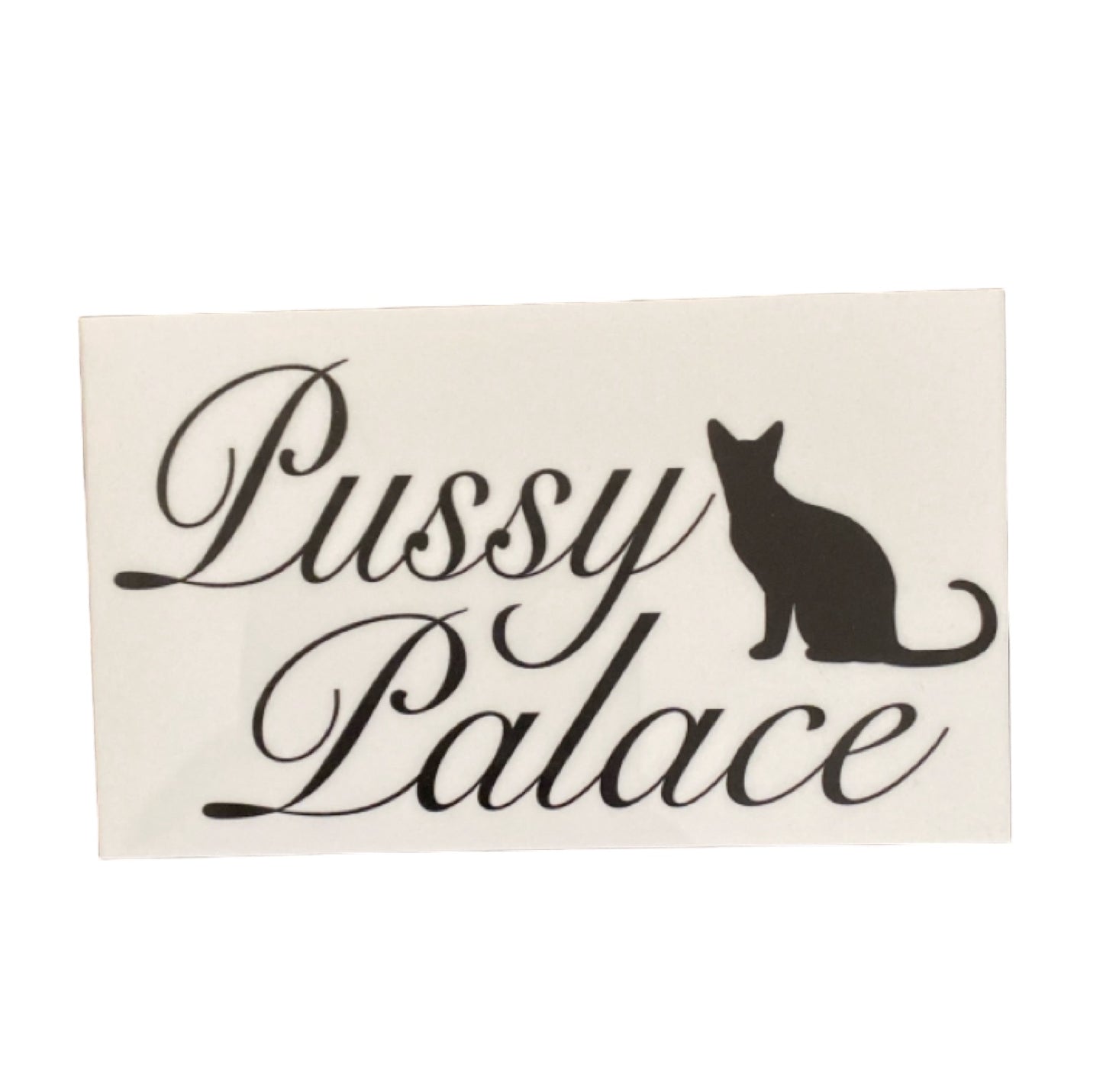 Pussy Palace Cat Kitty House Sign - The Renmy Store Homewares & Gifts 