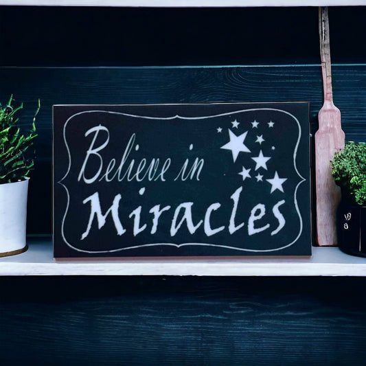 Believe In Miracles Vintage Sign - The Renmy Store Homewares & Gifts 