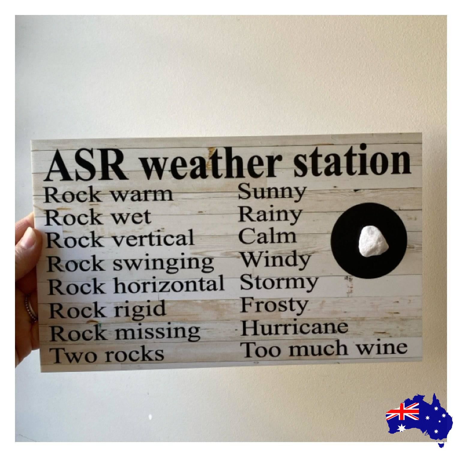 Weather Station Funny Rock Custom Personalised Fun Sign - The Renmy Store Homewares & Gifts 