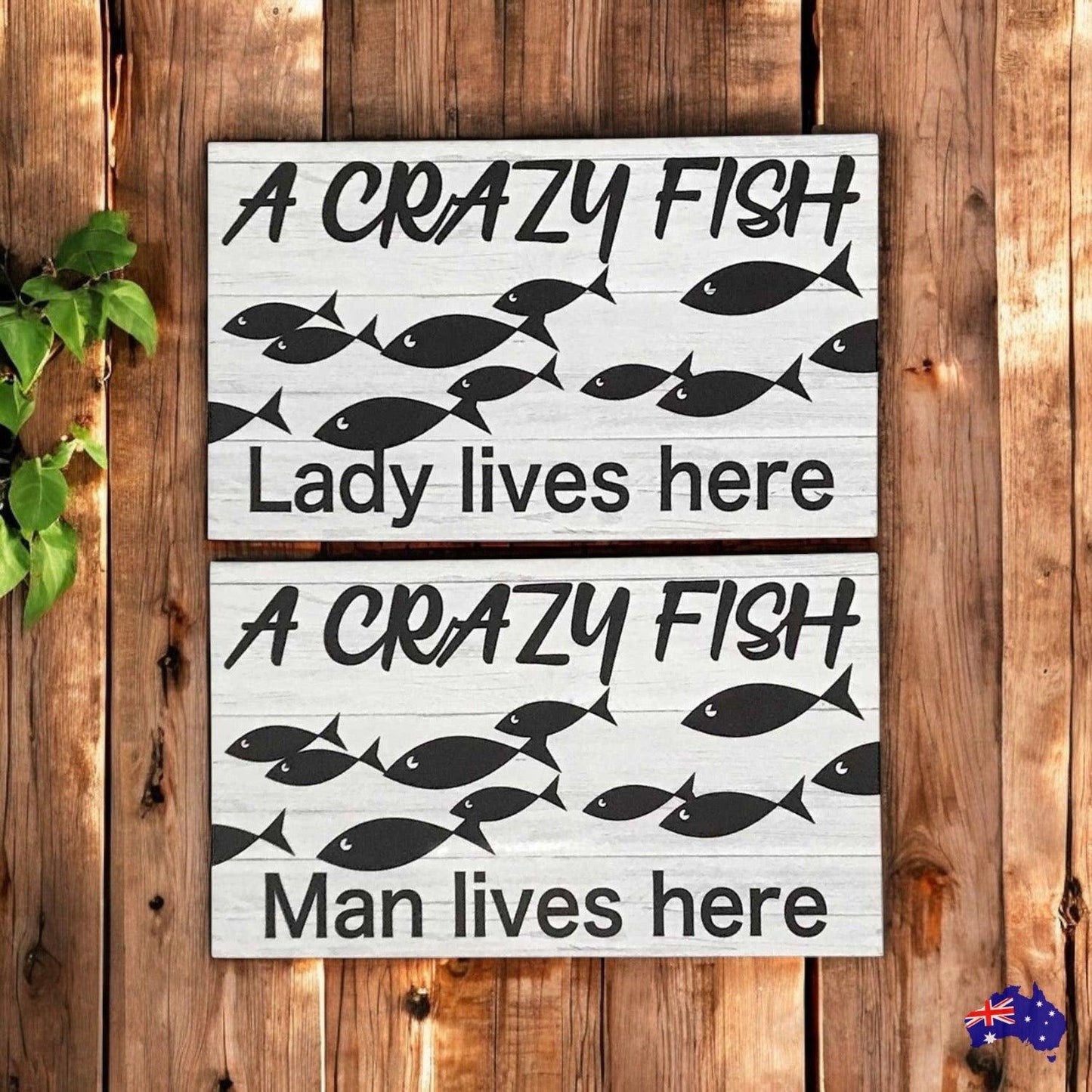 Crazy Fish Lady or Man Live Here Sign