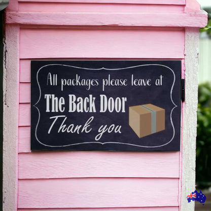 Courier Delivery Leave Packages Back Door Sign - The Renmy Store Homewares & Gifts 