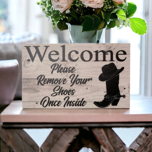 Welcome Remove Your Shoes Country Farm Sign - The Renmy Store Homewares & Gifts 