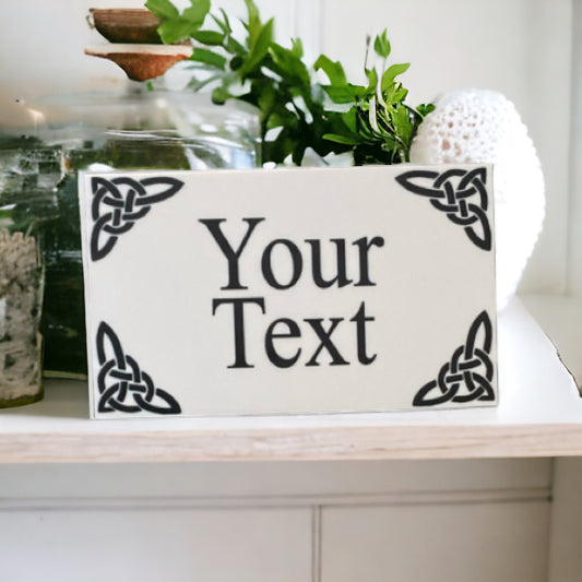 Celtic Scroll White Custom Personalised Sign - The Renmy Store Homewares & Gifts 