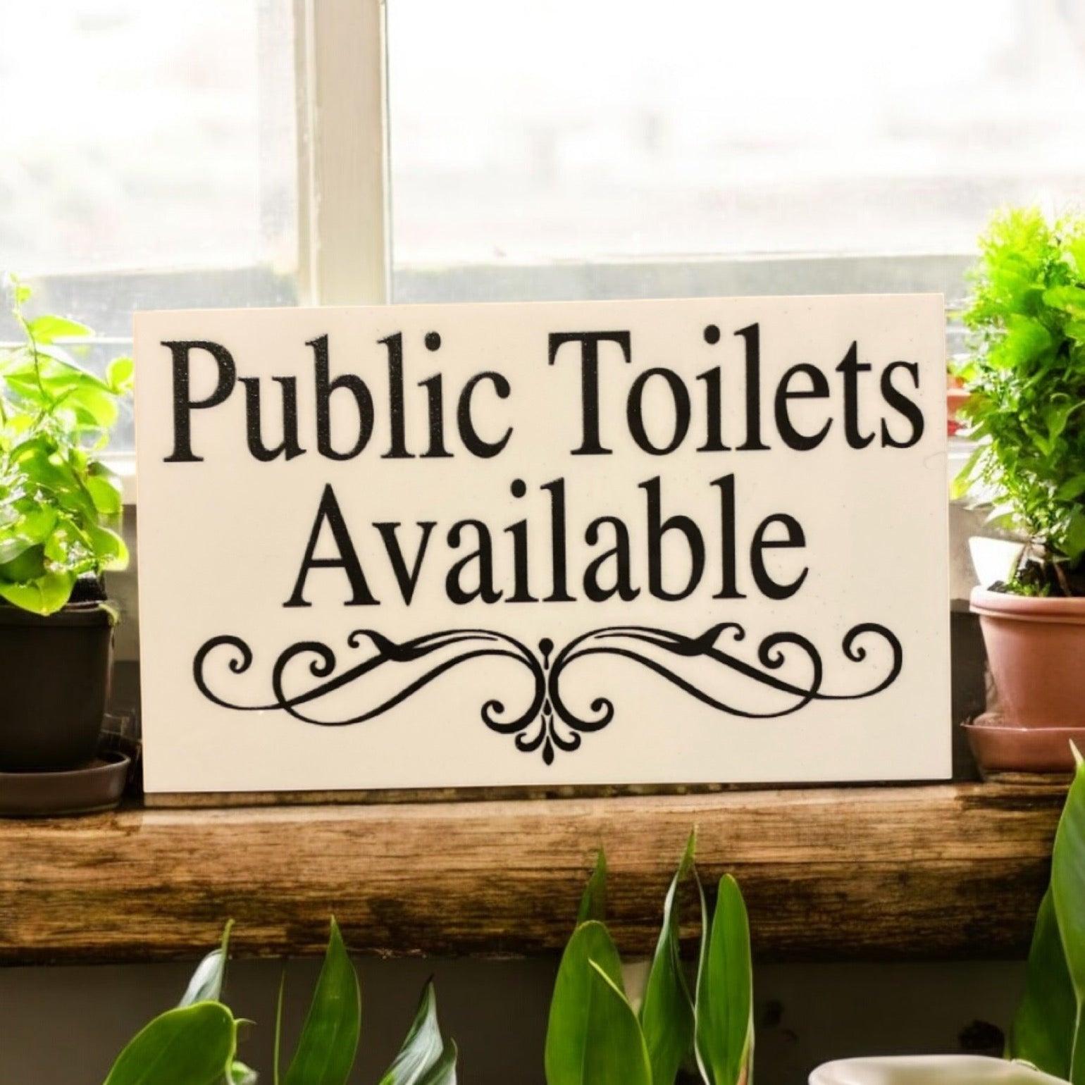 Public Toilets Available Toilet Restroom Wall Sign - The Renmy Store Homewares & Gifts 