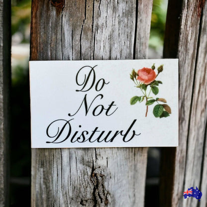 Do Not Disturb Vintage Rose Sign - The Renmy Store Homewares & Gifts 