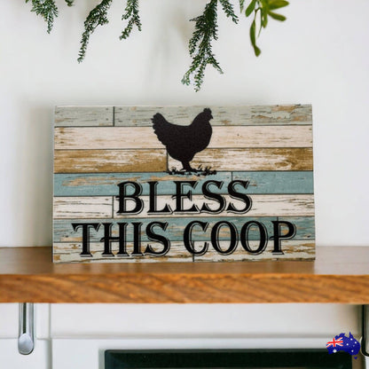 Bless This Coop Chicken Sign - The Renmy Store Homewares & Gifts 