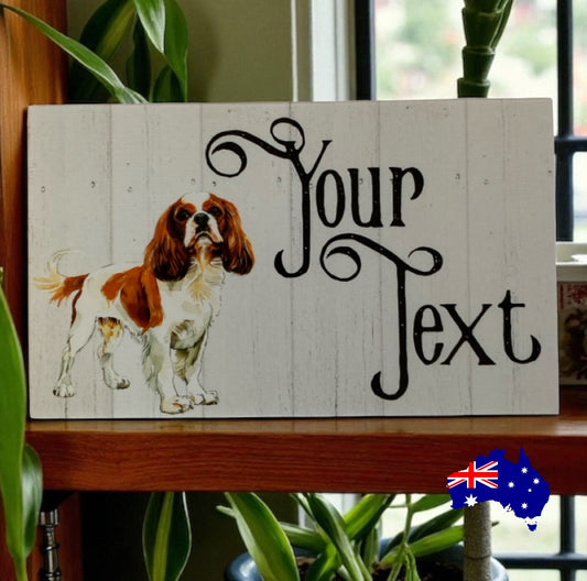 Cavalier King Charles Spaniel Dog Personalised Custom Sign