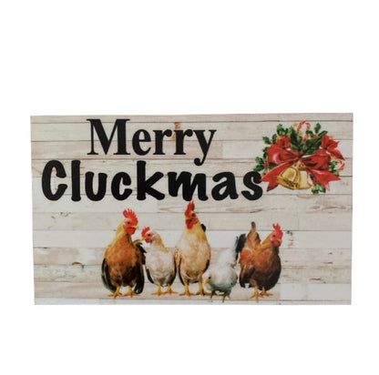 Merry Cluckmas Christmas Chicken Rooster Funny Sign - The Renmy Store Homewares & Gifts 