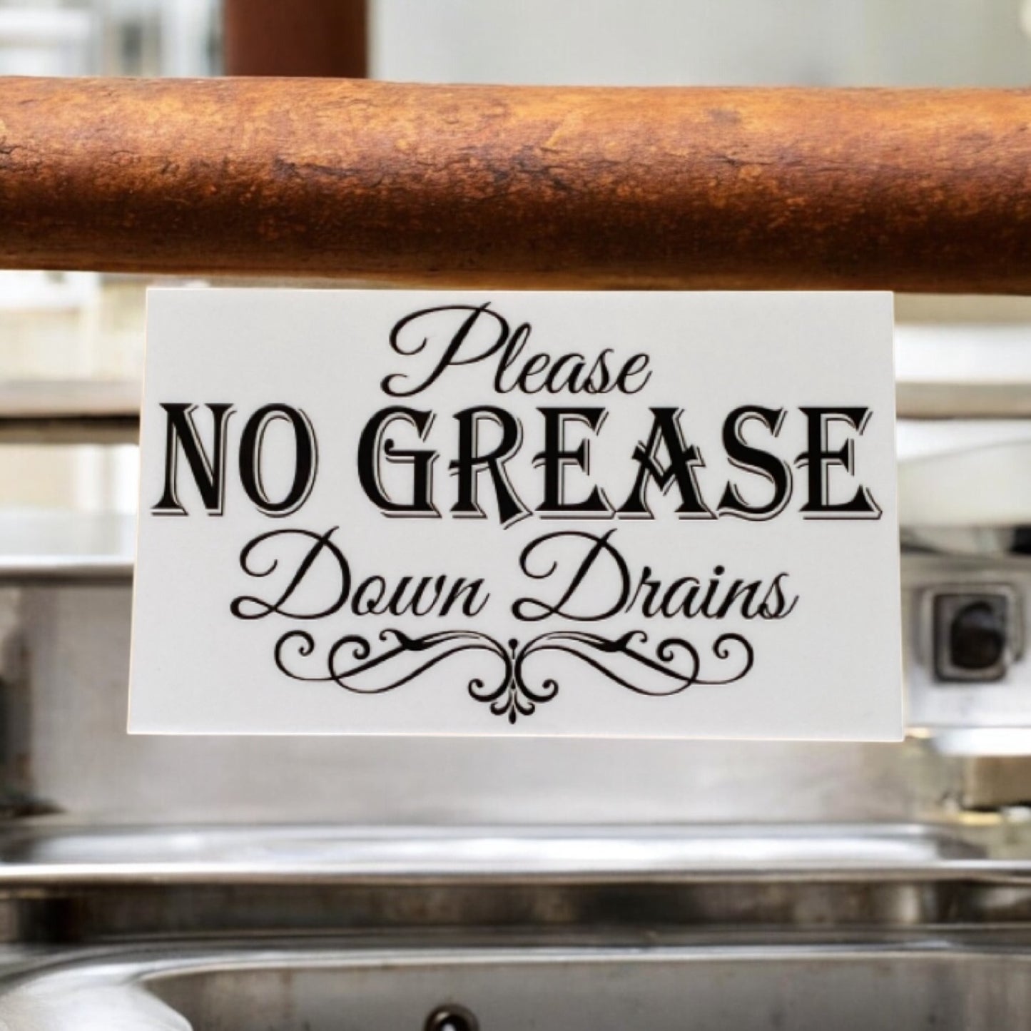 No Grease Down Drains Kitchen Sign