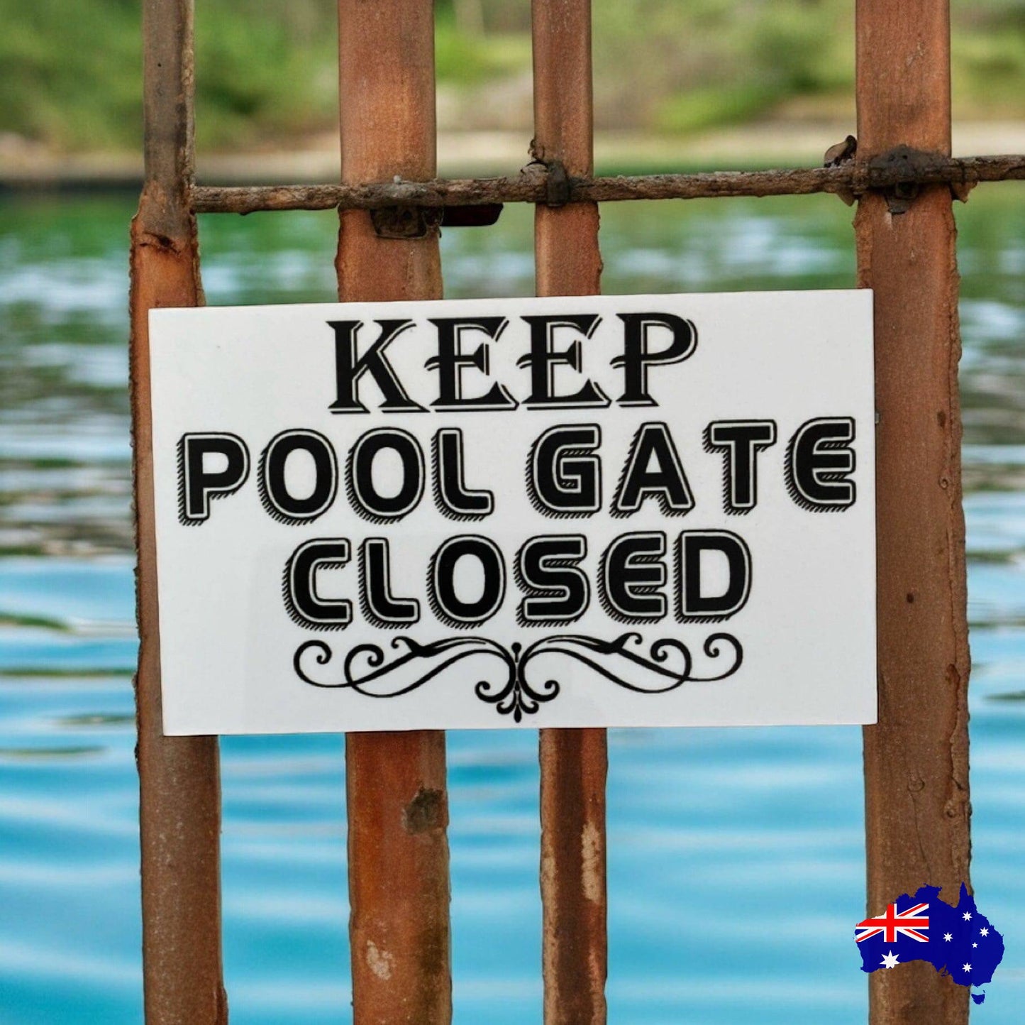 Keep Pool Gate Closed Sign - The Renmy Store Homewares & Gifts 