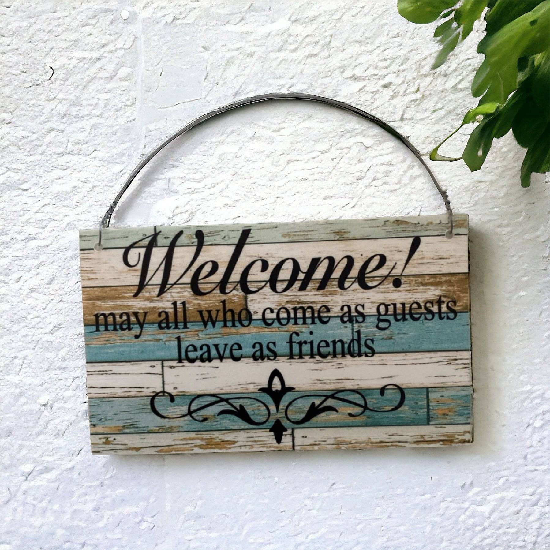 Welcome Guests Leave as Friends Blue Sign - The Renmy Store Homewares & Gifts 