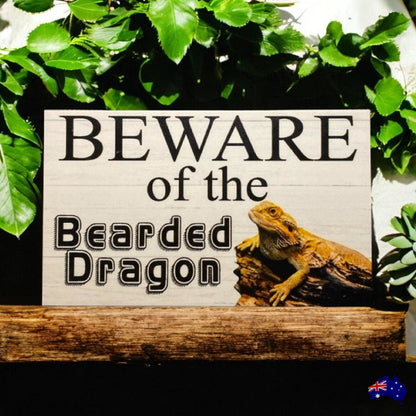 Beware Of The Bearded Dragon Lizard Sign - The Renmy Store Homewares & Gifts 