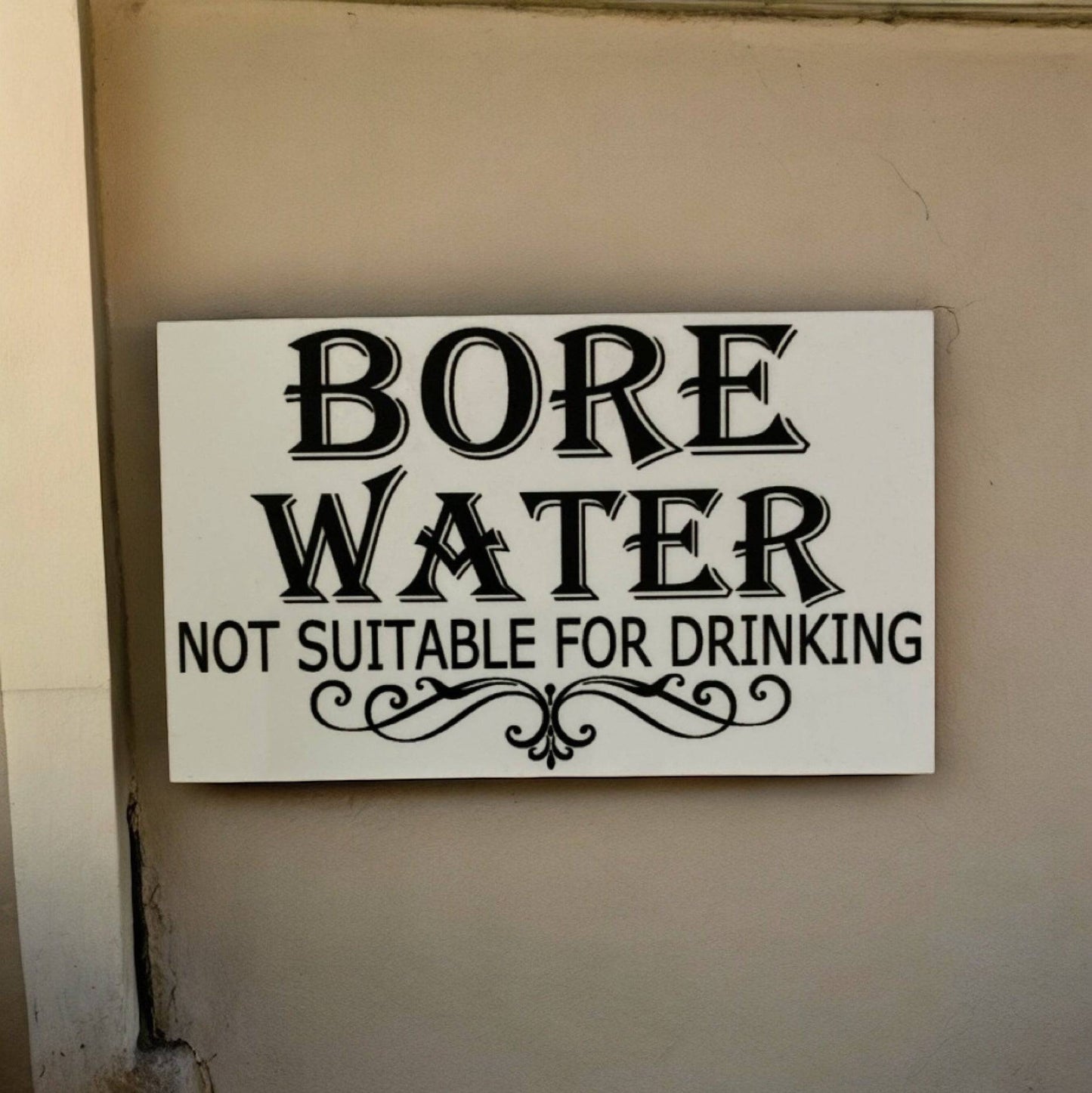 Bore Water Not Suitable For Drinking Sign - The Renmy Store Homewares & Gifts 