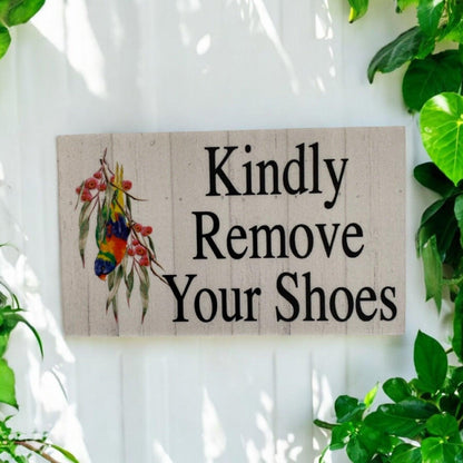 Kindly Remove Your Shoes Lorikeet Bird Sign - The Renmy Store Homewares & Gifts 