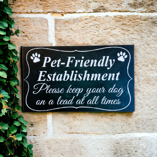Pet Dog Friendly Property Business Retail Sign - The Renmy Store Homewares & Gifts 