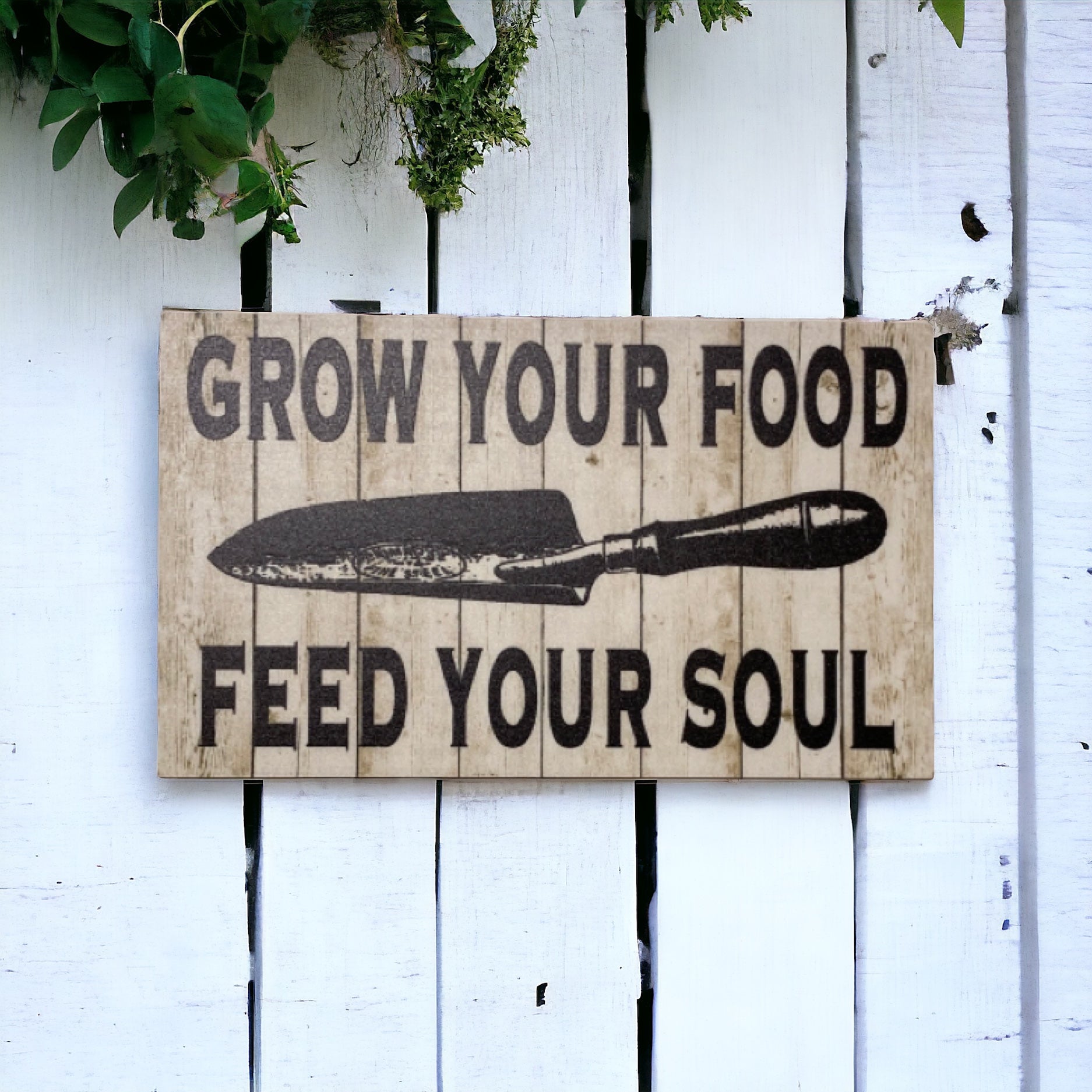 Grow Your Food Feed Your Soul Sign - The Renmy Store Homewares & Gifts 