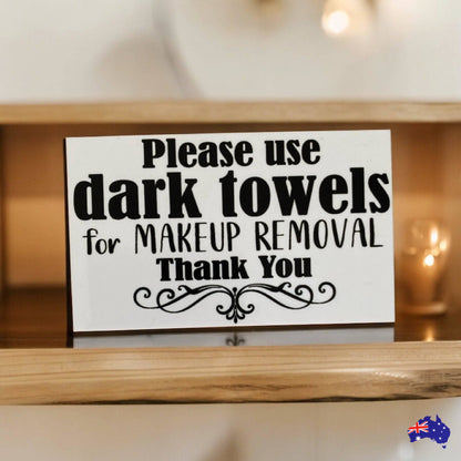 Dark Towels for Makeup Removal BNB Guest Motel Hotel Sign - The Renmy Store Homewares & Gifts 