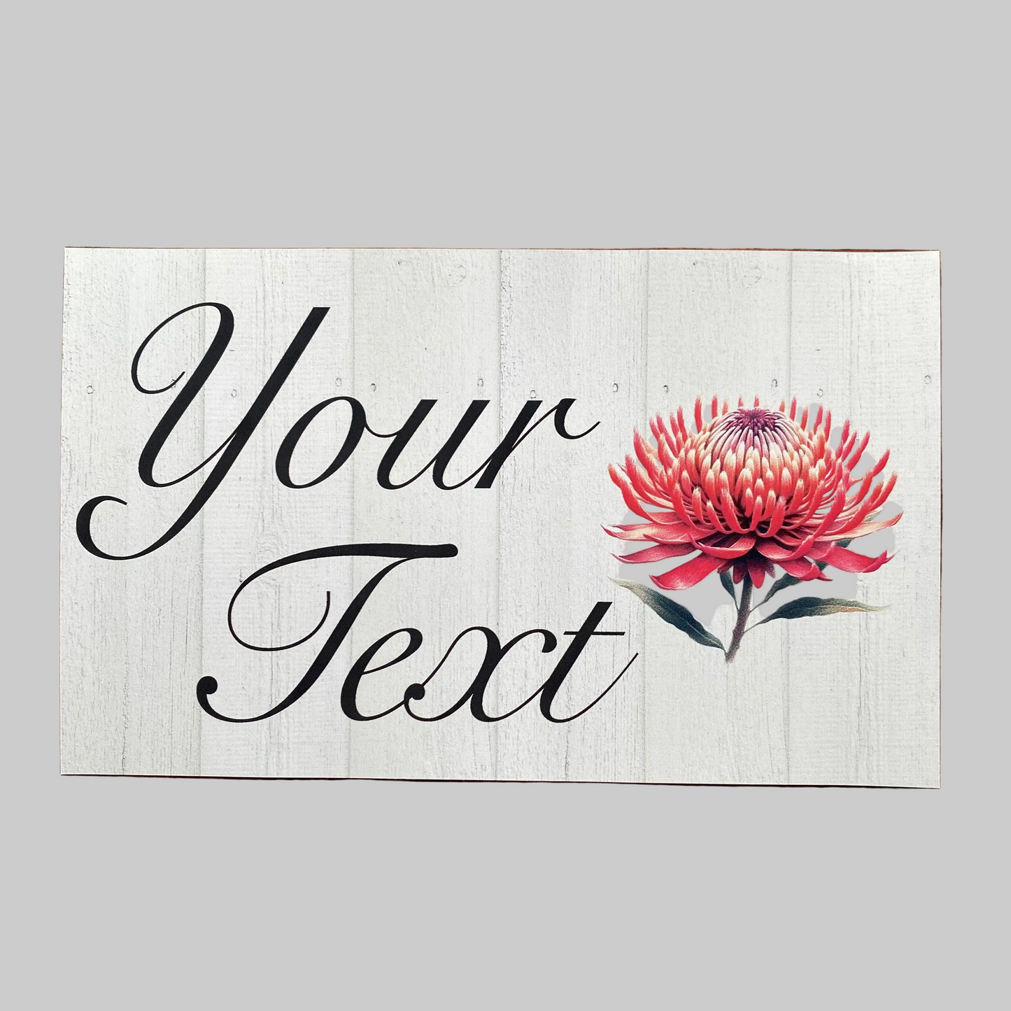 Waratah Flower Personalised Sign | Timber Look | Large Format Outdoor Aussie Made