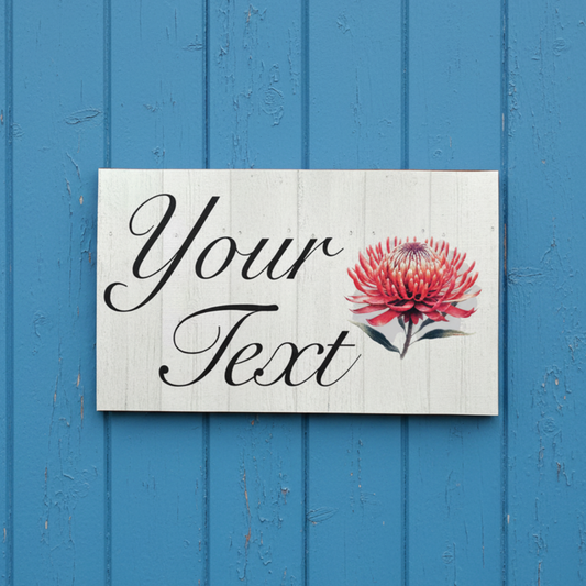 Waratah Flower Personalised Sign | Timber Look | Large Format Outdoor Aussie Made