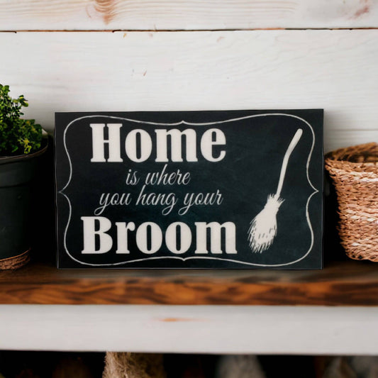 Home Where You Hang Your Broom Vintage Witch Sign - The Renmy Store Homewares & Gifts 