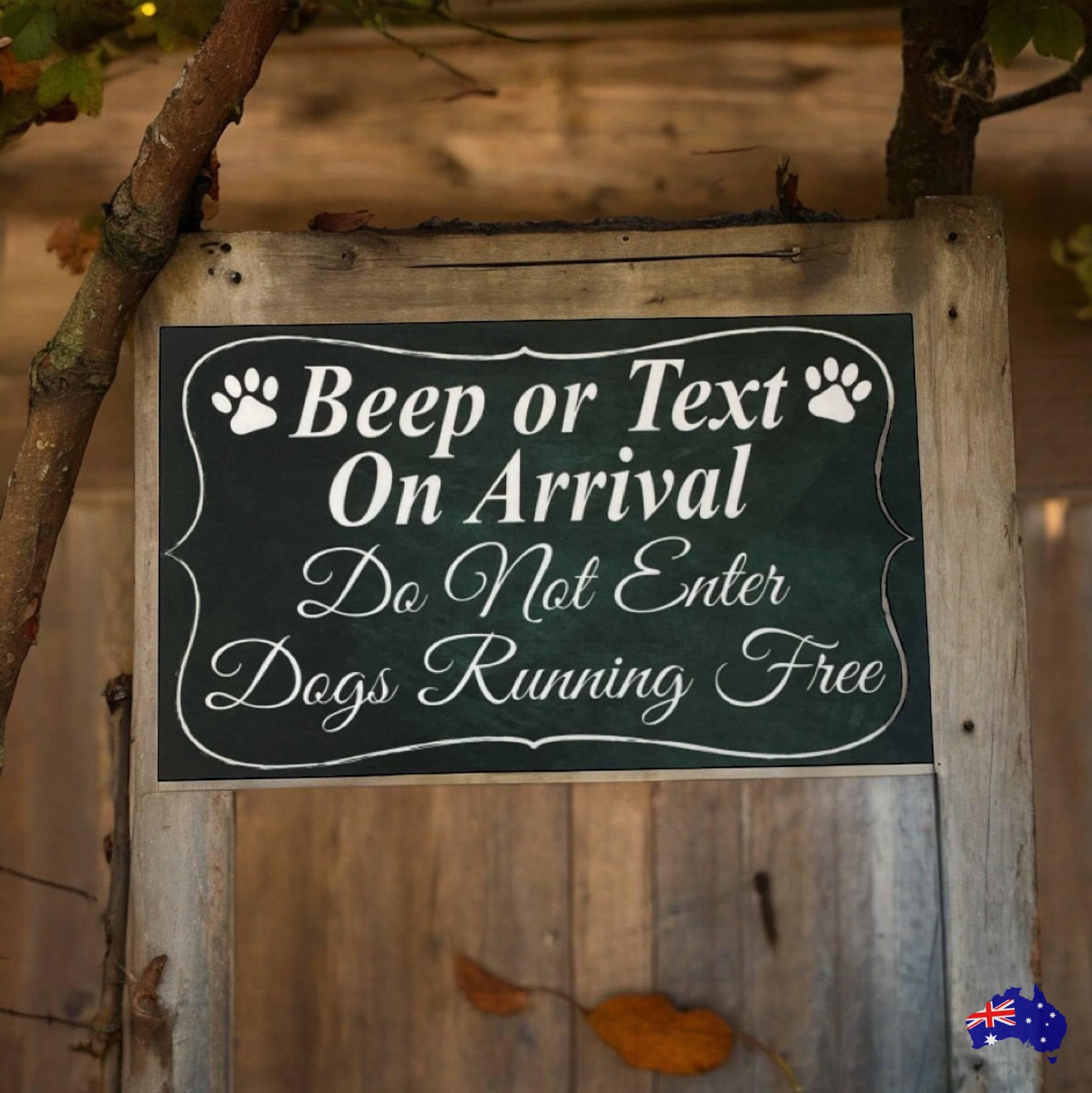 Beep or Text Do Not Enter Dogs Gate Entrance Sign - The Renmy Store Homewares & Gifts 