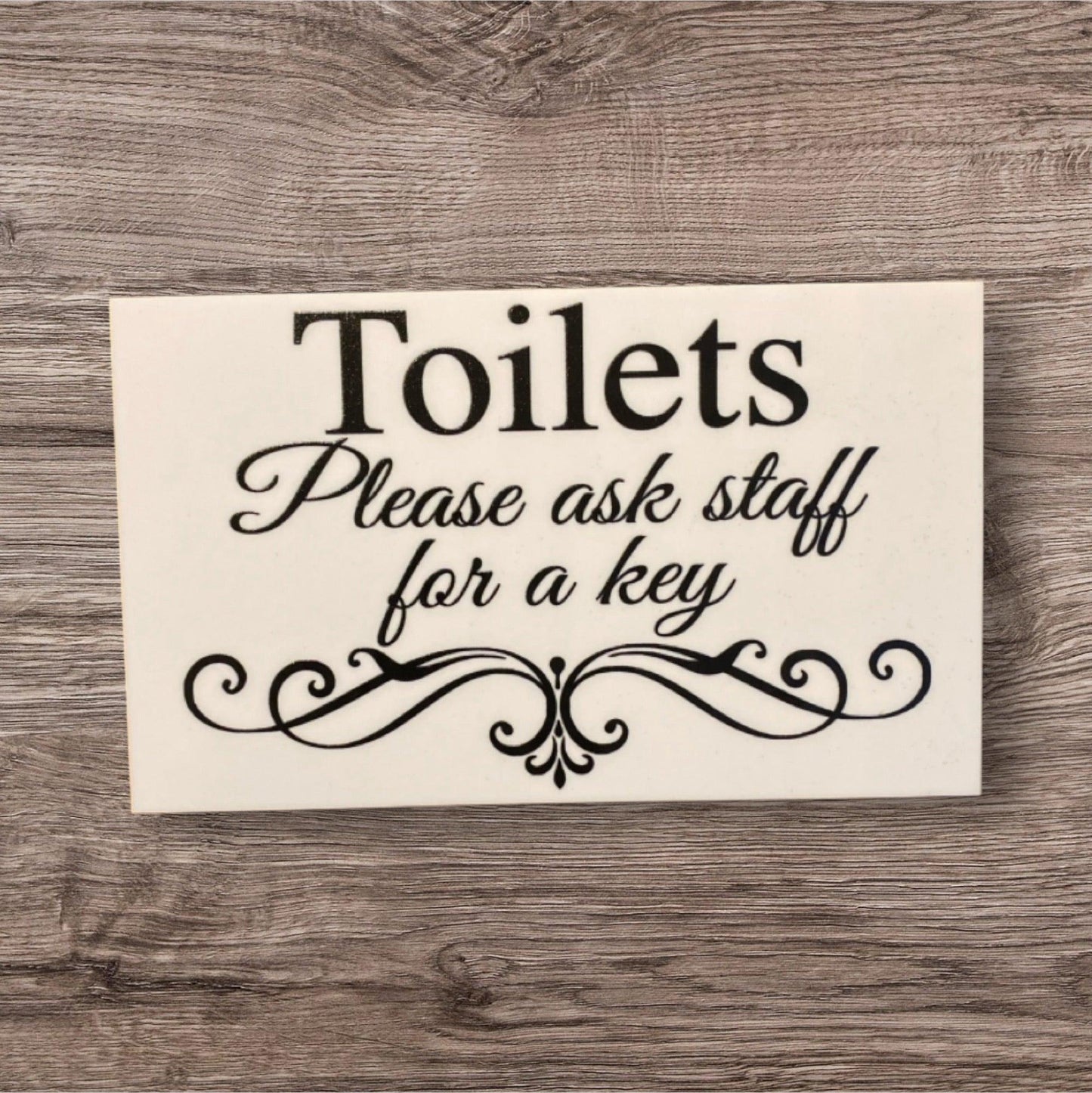 Toilets Ask Staff For Key Toilet Restroom Wall Sign - The Renmy Store Homewares & Gifts 