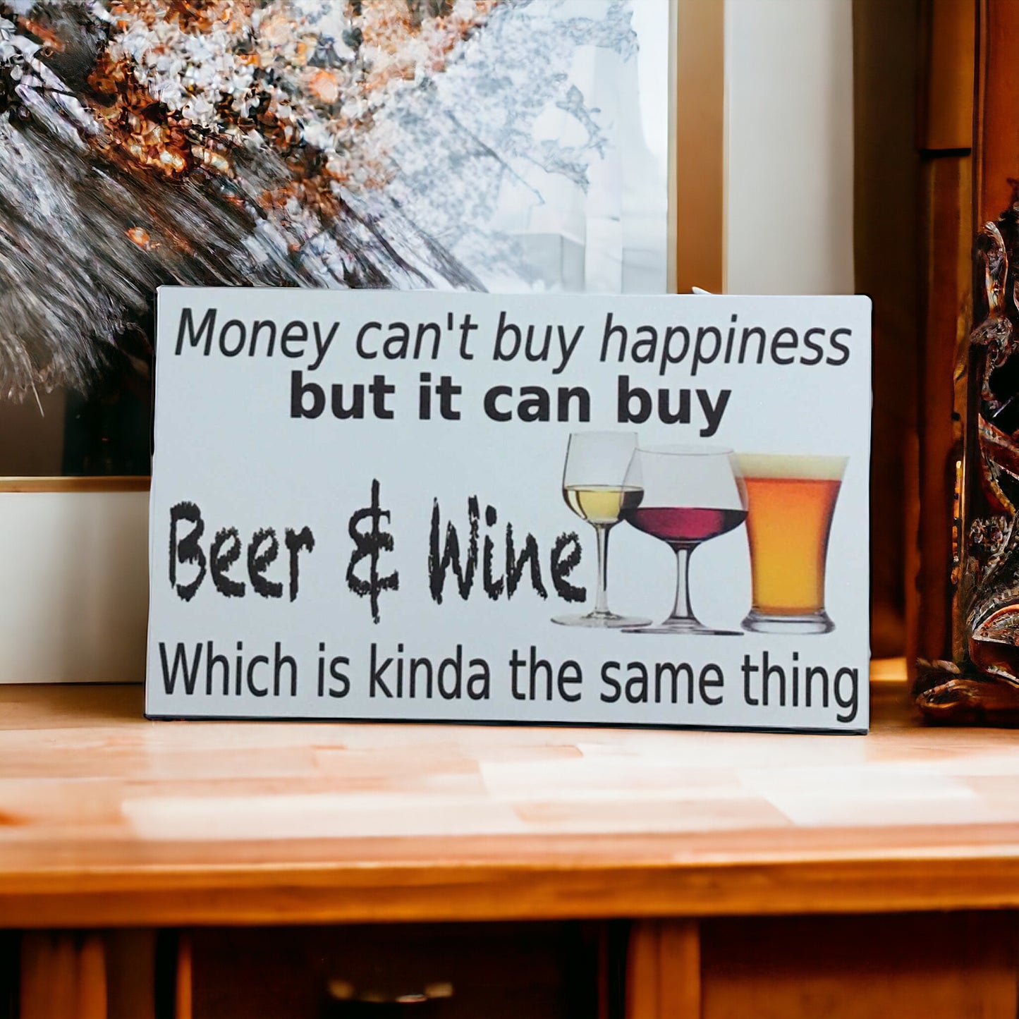 Money Happiness Beer Wine Sign - The Renmy Store Homewares & Gifts 