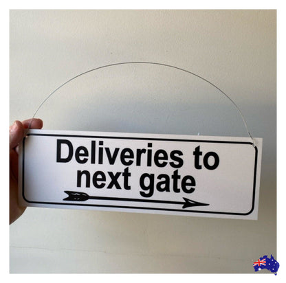 Deliveries To Next Gate Delivery with Arrow Sign - The Renmy Store Homewares & Gifts 