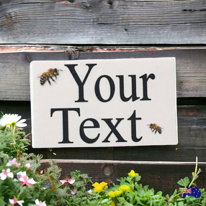 Bee Garden Custom Wording Sign - The Renmy Store Homewares & Gifts 