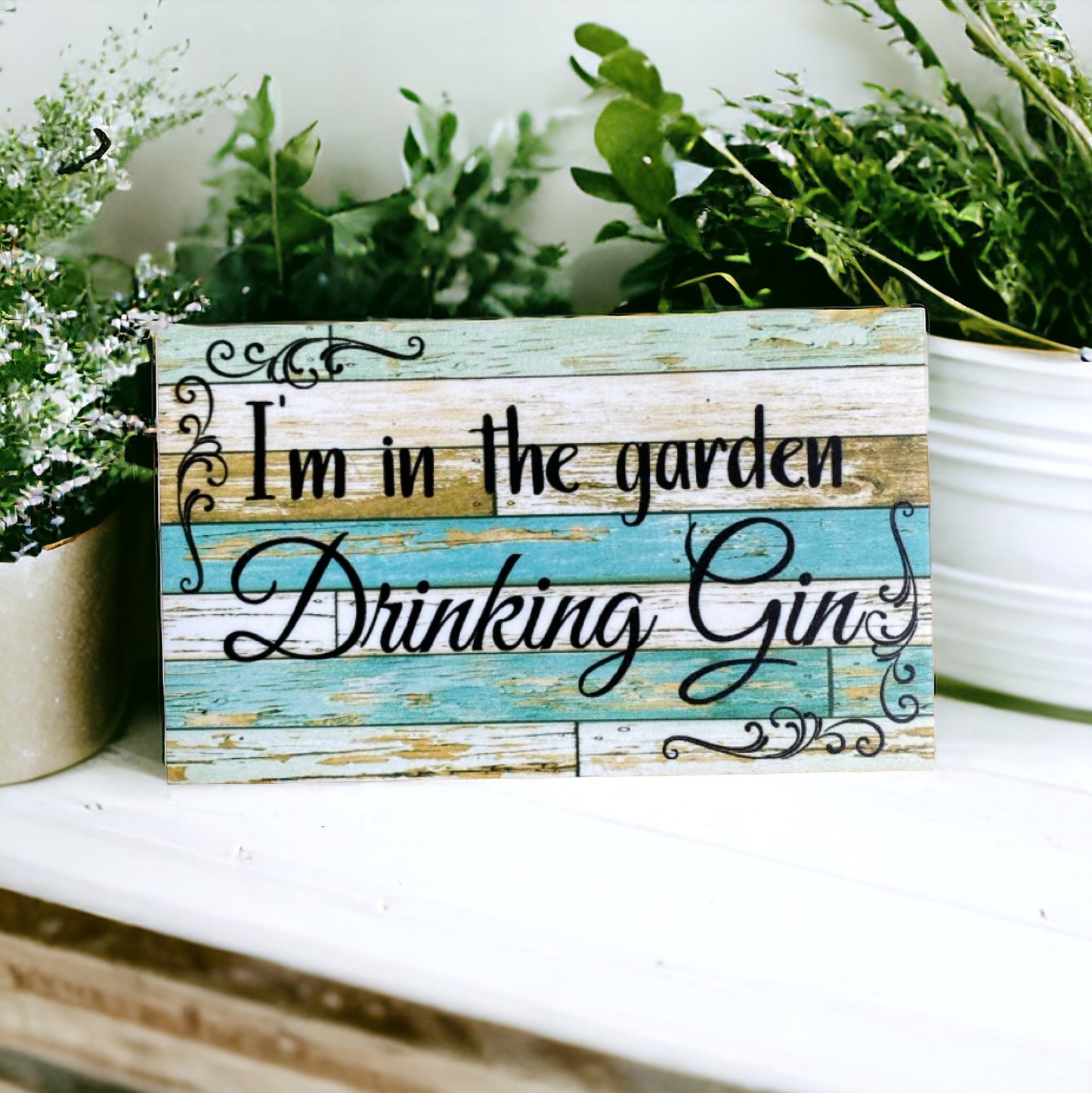 In The Garden Drinking Gin Blue Sign - The Renmy Store Homewares & Gifts 